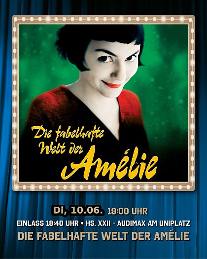 10.06. DIE FABELHAFTE WELT DER AMELIE 19:00UHR